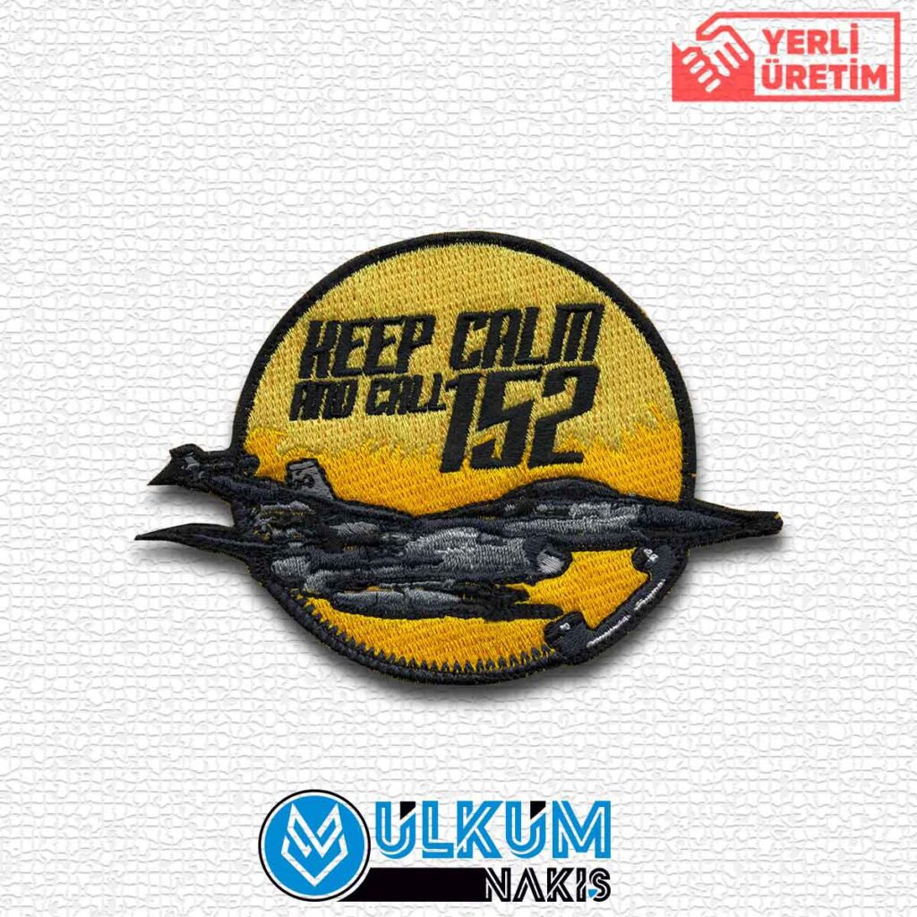 152 Keep Calm And Call Patch